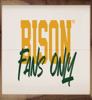 Fans Only North Dakota State University